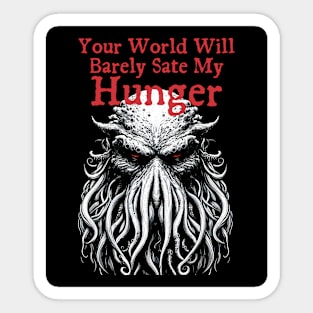 Cthulhu Hungers! Sticker